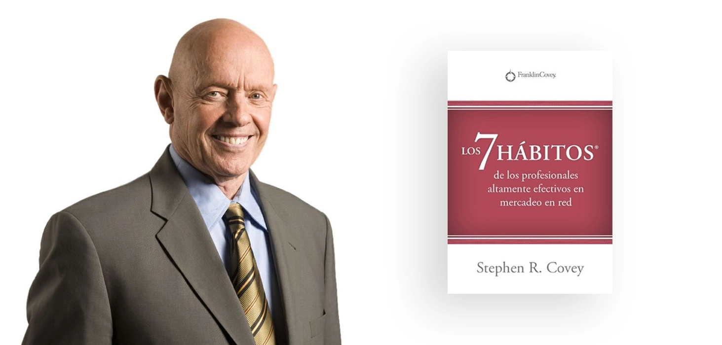 8 frases legendarias de Stephen Covey sobre el network marketing |  Multinivel y Network Marketing