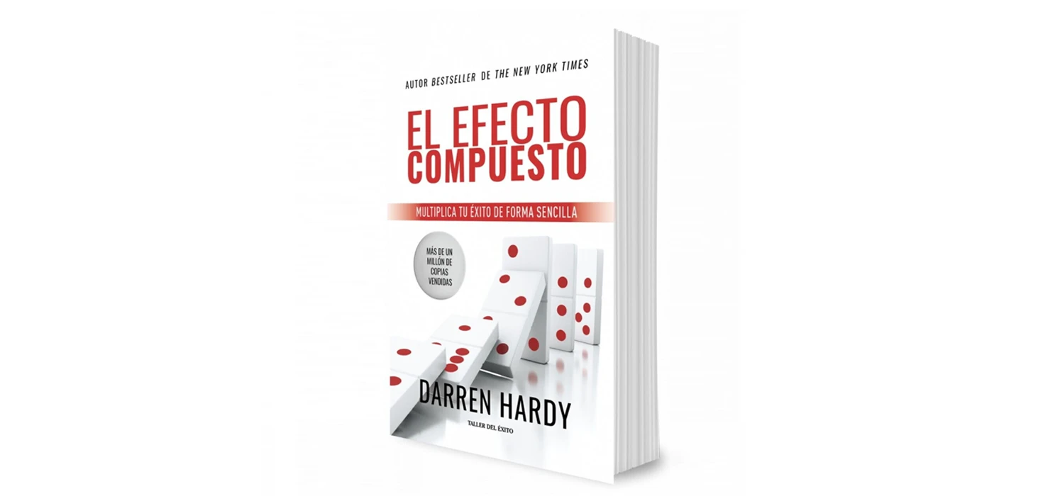 Descargar El Efecto Compuesto Darren Hardy Pdf vivaelnetworking.com